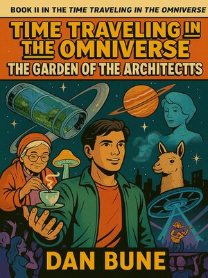 cover image of Time Traveling in the Omniverse, Book 2